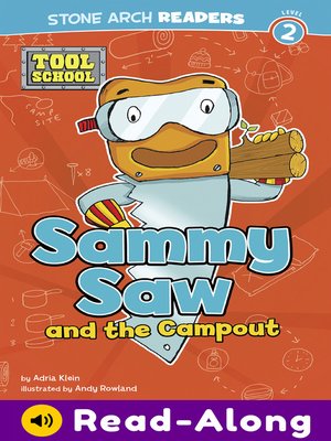 cover image of Sammy Saw and the Campout